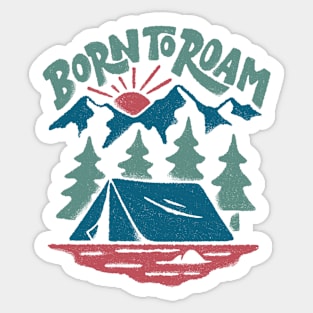 Born to Roam Sticker